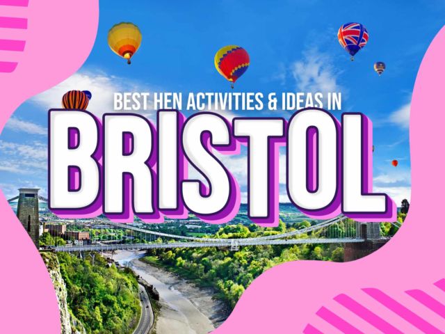 The 11 Best Hen Party Activities & Ideas in Bristol