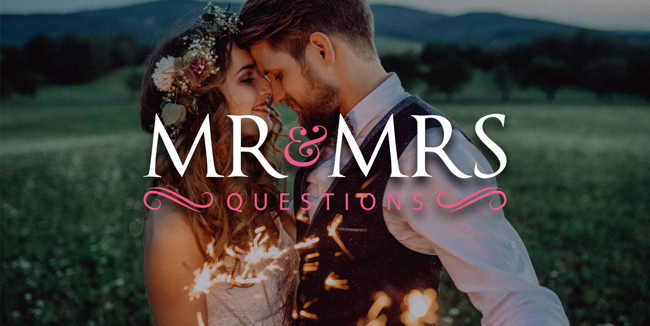 Mr & Mrs Questions