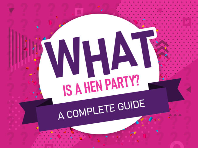 What is a Hen Party?